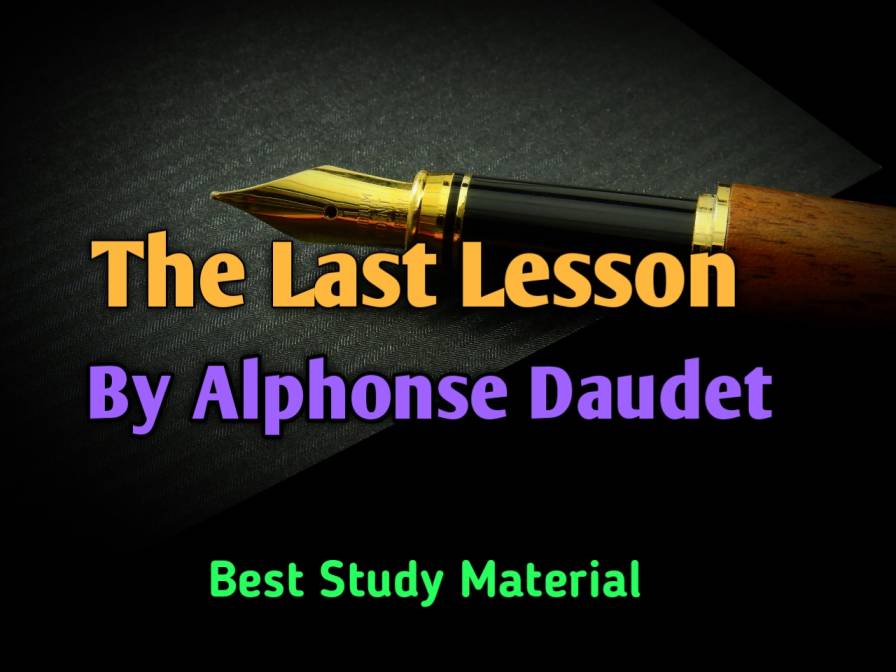 The Last Lesson English Summary Class 12