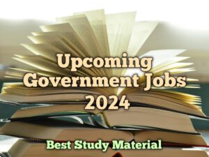 Upcoming Government Exam 2024