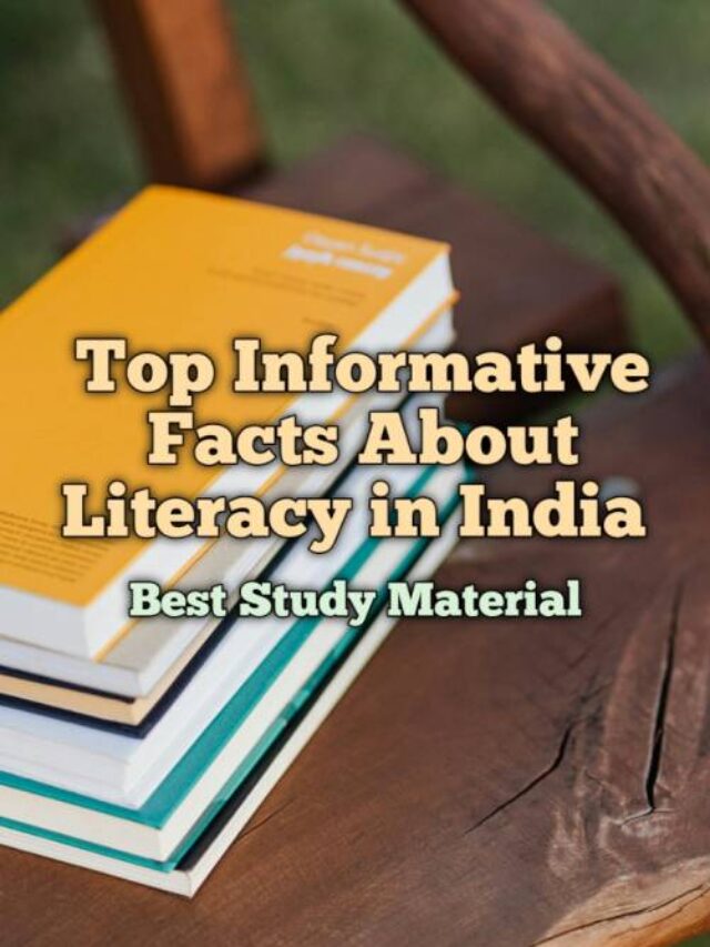 Facts About Literacy in India.