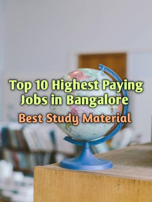 Top 10 Highest Paying Jobs in Banglore.